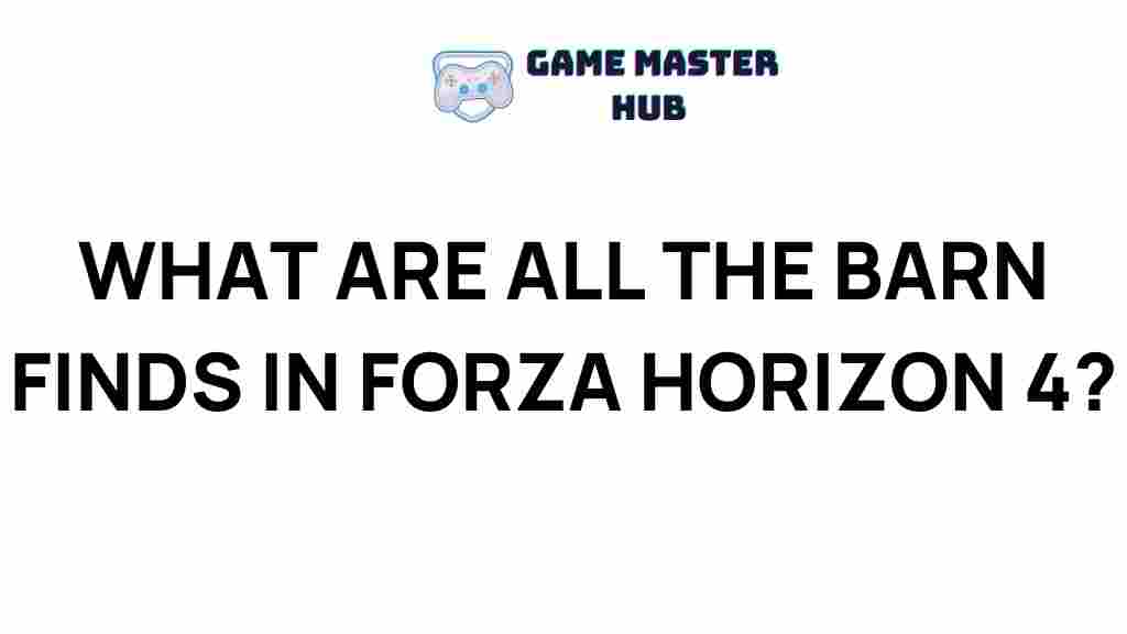 forza-horizon-4-barn-finds