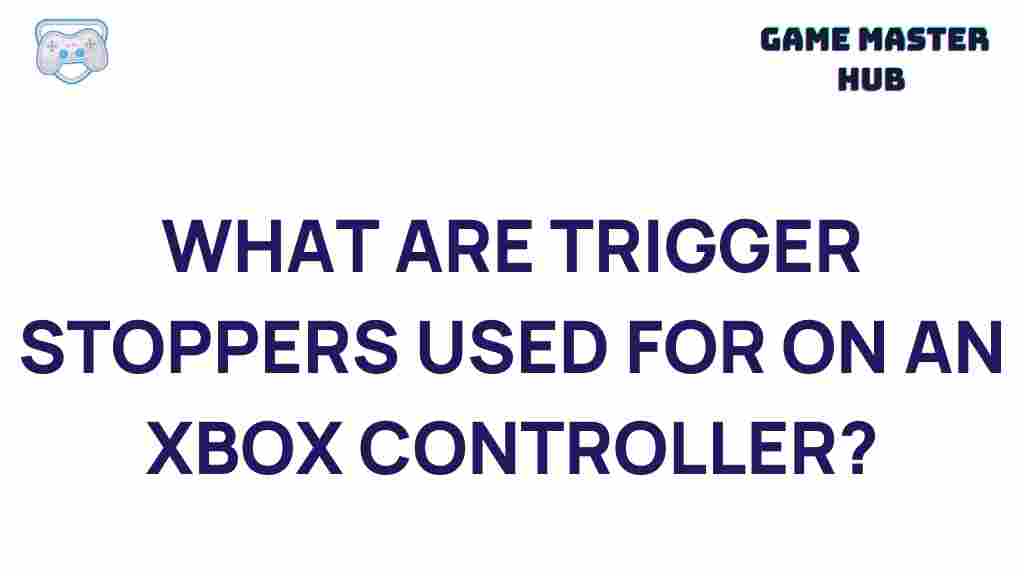 trigger-stoppers-xbox-controller