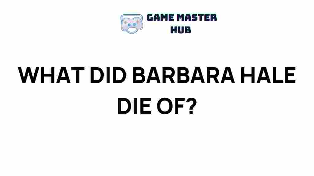 barbara-hale-cause-of-death