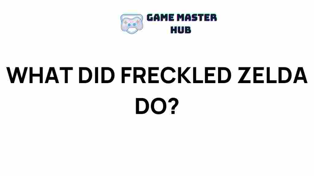 freckled-zelda-mystery