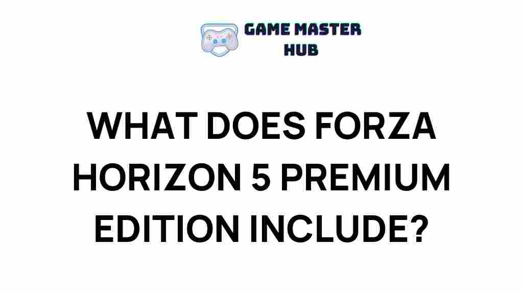 forza-horizon-5-premium-edition-contents
