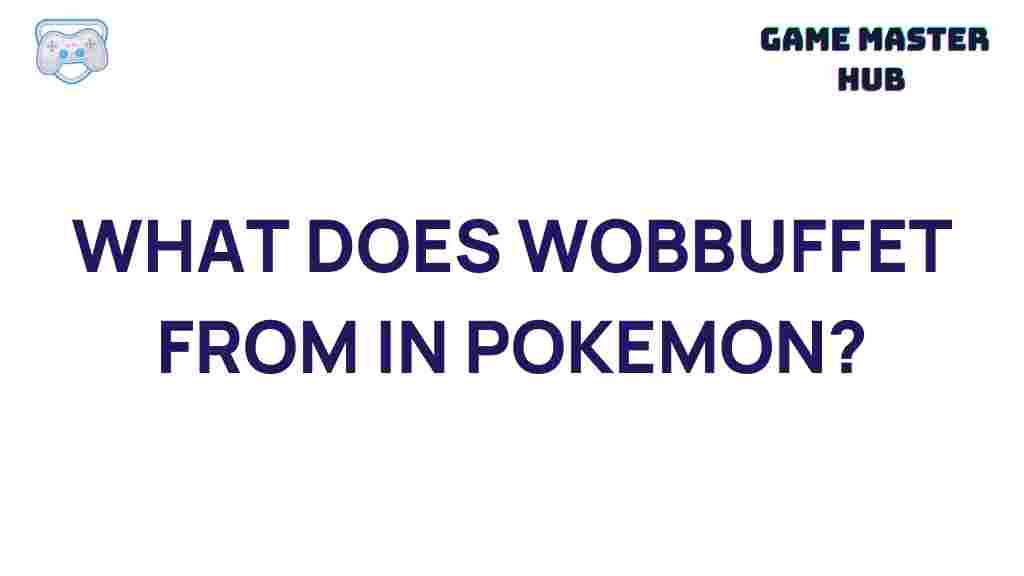 pokemon-wobbuffet-secrets