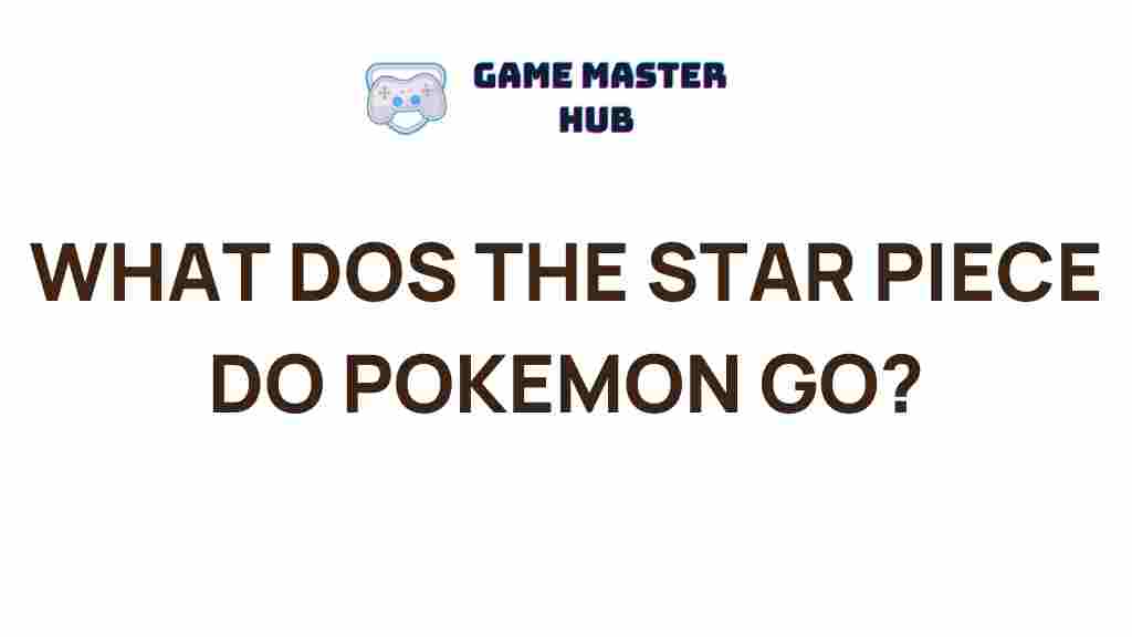 pokemon-go-star-piece-rewards