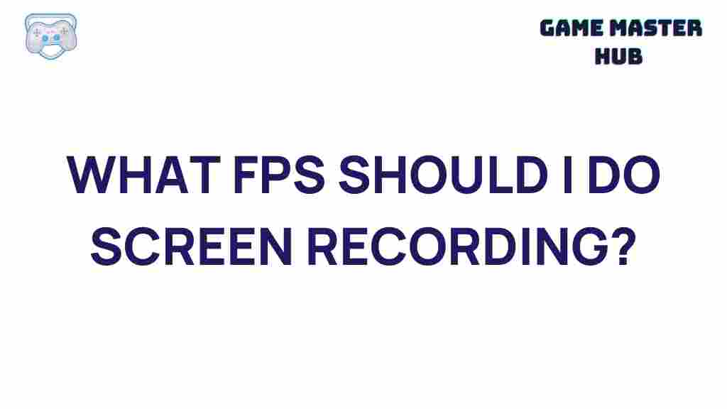 best-fps-for-screen-recording