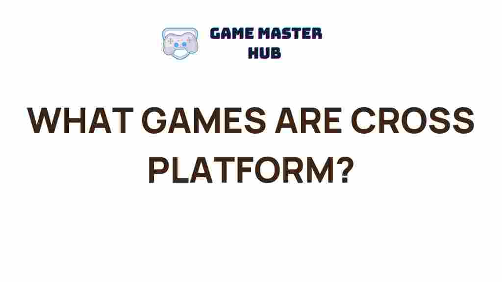 cross-platform-gaming-revealed