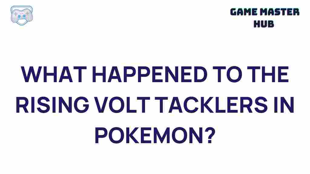 rising-volt-tacklers-pokemon-mystery