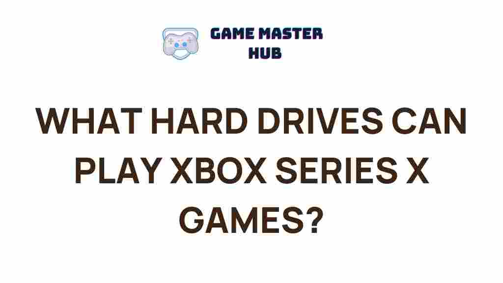 best-hard-drives-for-xbox-series-x-games