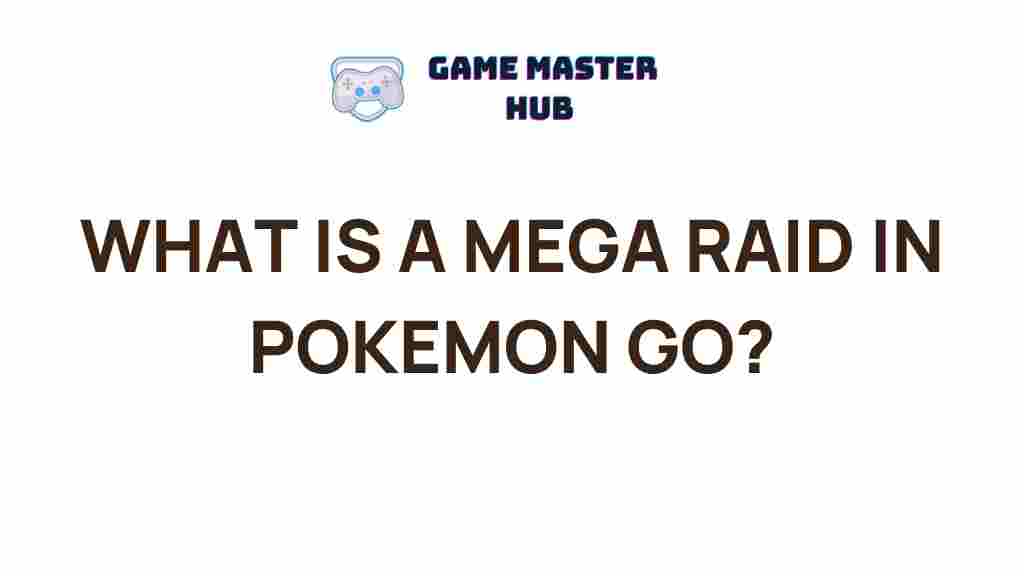 mega-raid-pokemon-go