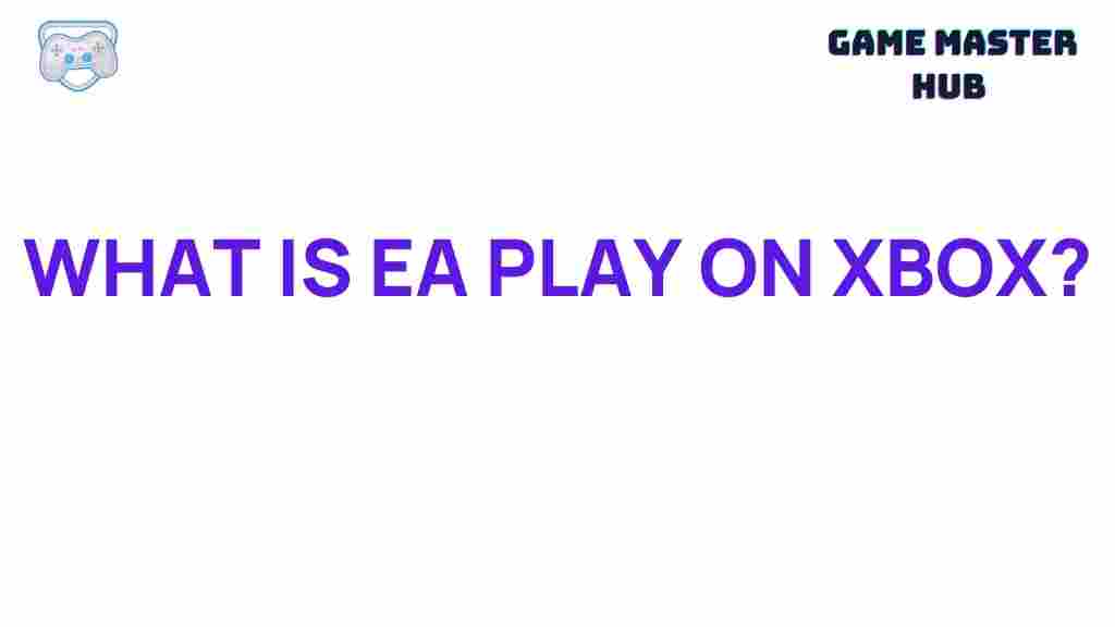 world-of-ea-play-xbox