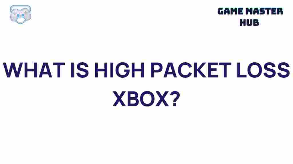 high-packet-loss-xbox