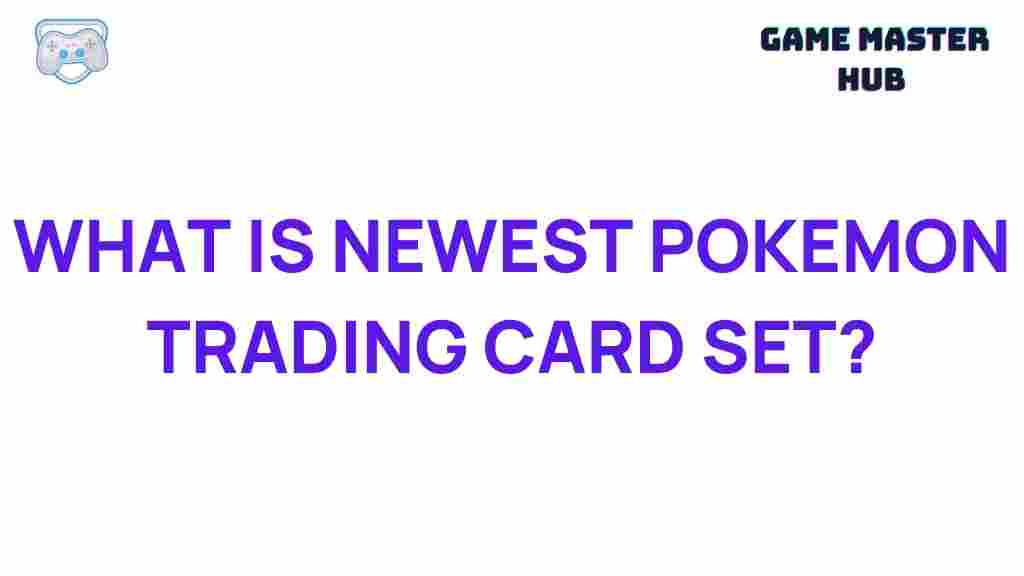 latest-pokemon-trading-card-set