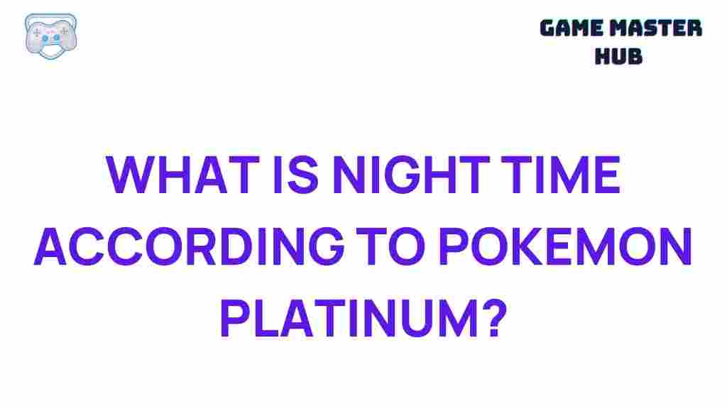 pokemon-platinum-night-time-mechanics