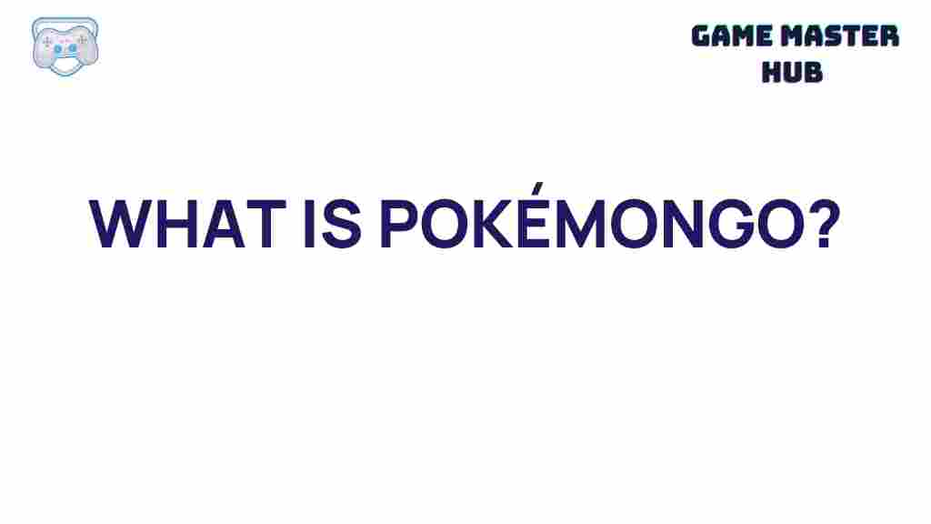 pokemon-go-explained