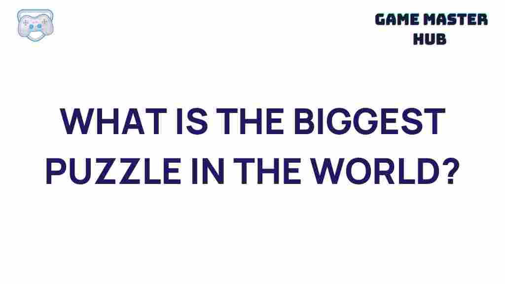 world-largest-puzzle-revealed