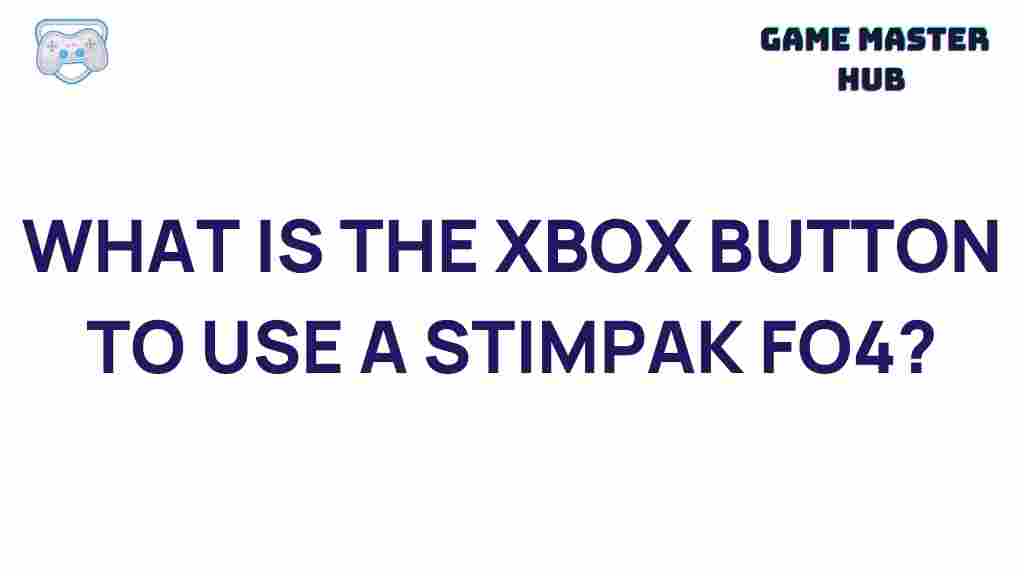 xbox-button-stimpack-fallout-4