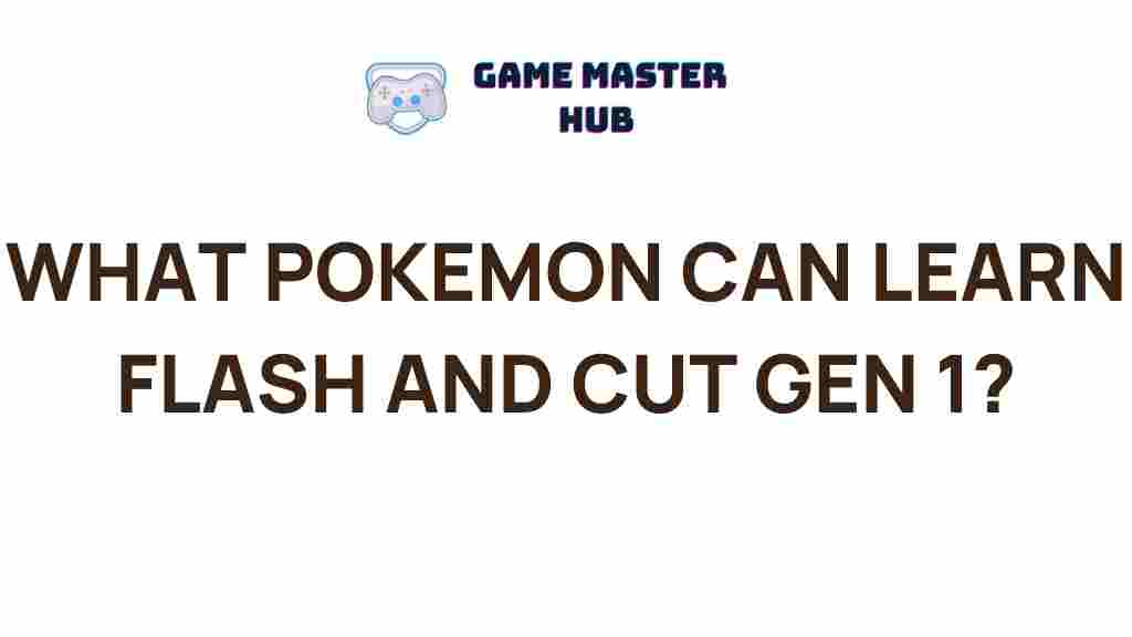 gen-1-pokemon-flash-cut-moves
