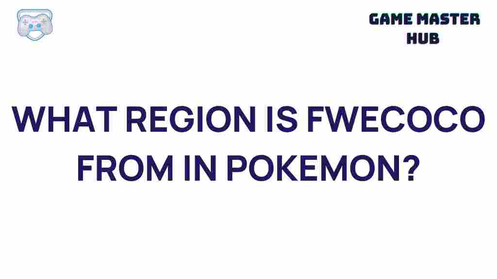 pokemon-fwecoco-origin