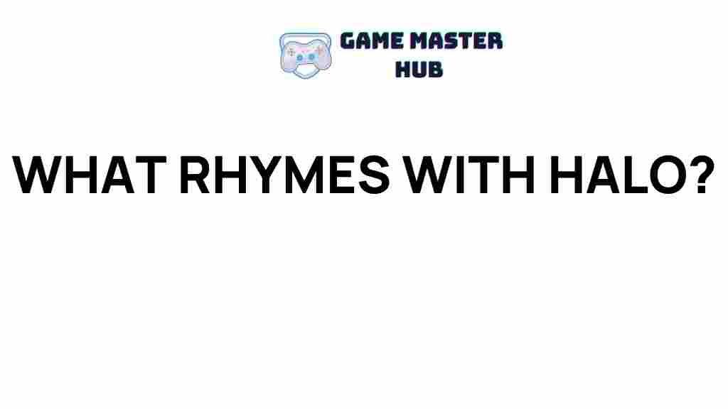 uncovering-secrets-rhyming-halo