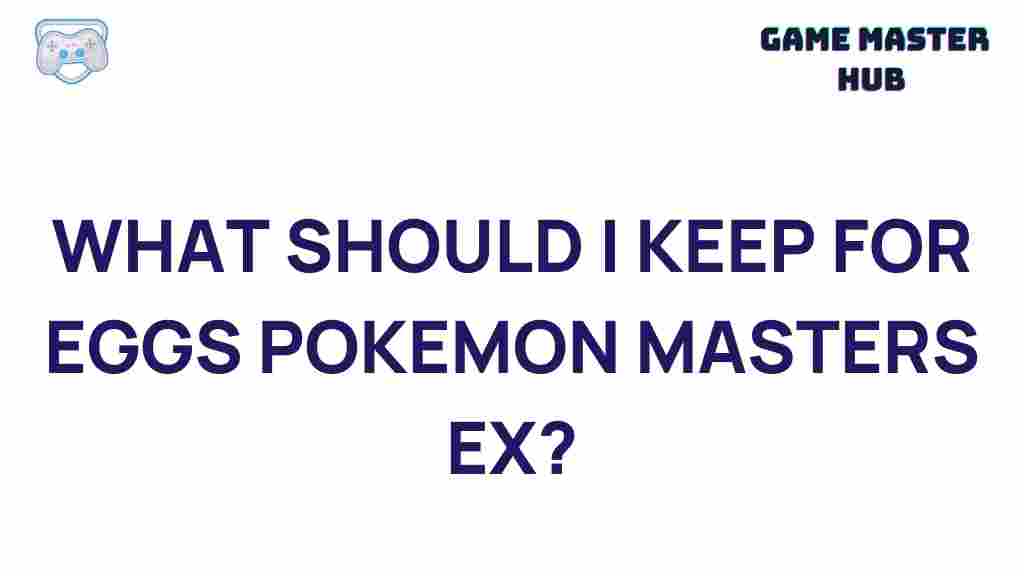 pokemon-masters-ex-essential-items-eggs