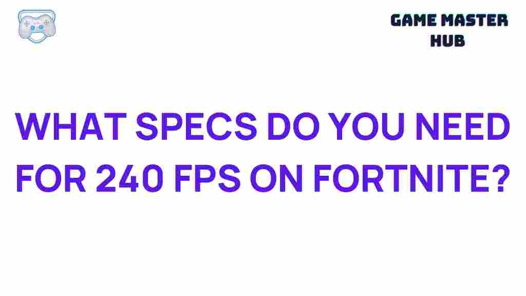achieving-240-fps-fortnite