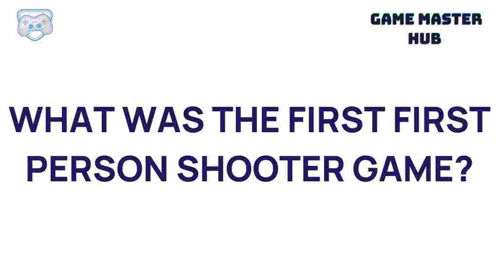 first-person-shooter-genre-origins