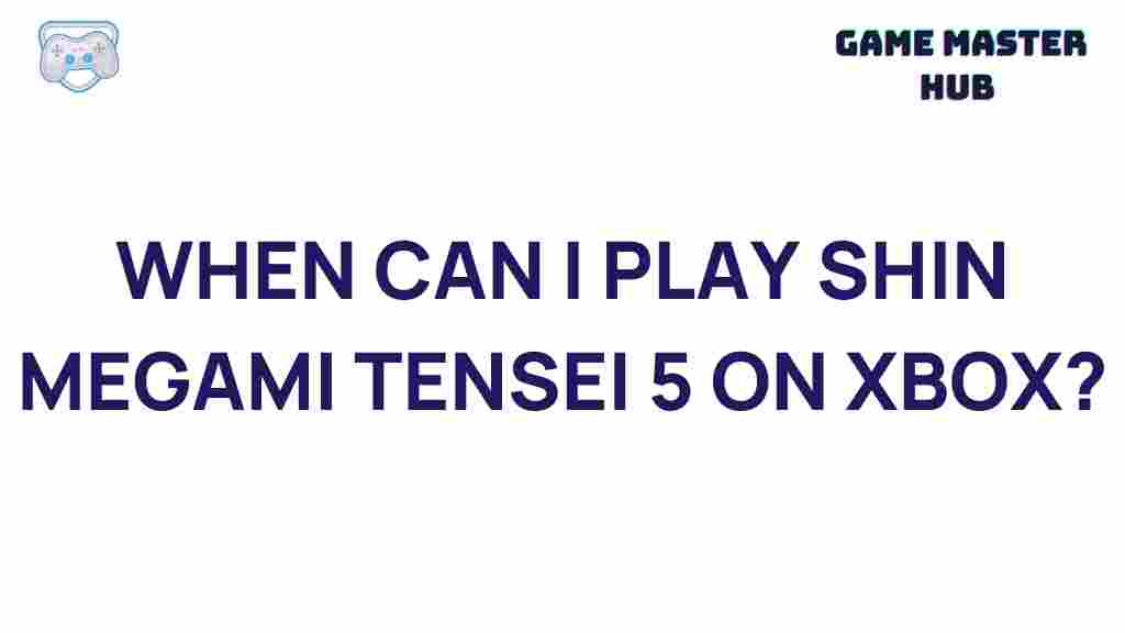 shin-megami-tensei-5-xbox-release-date