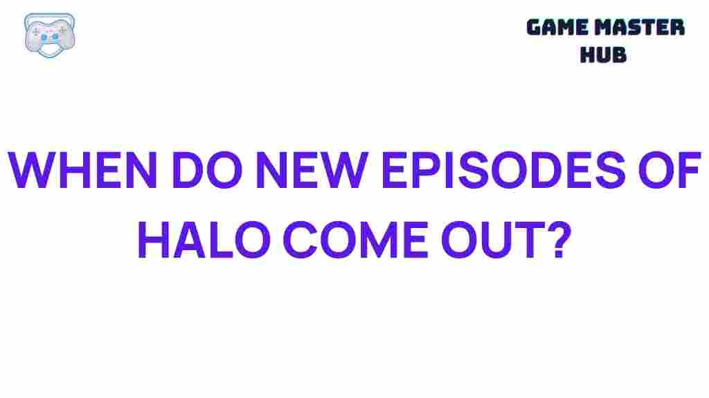 halo-new-episodes-release-date