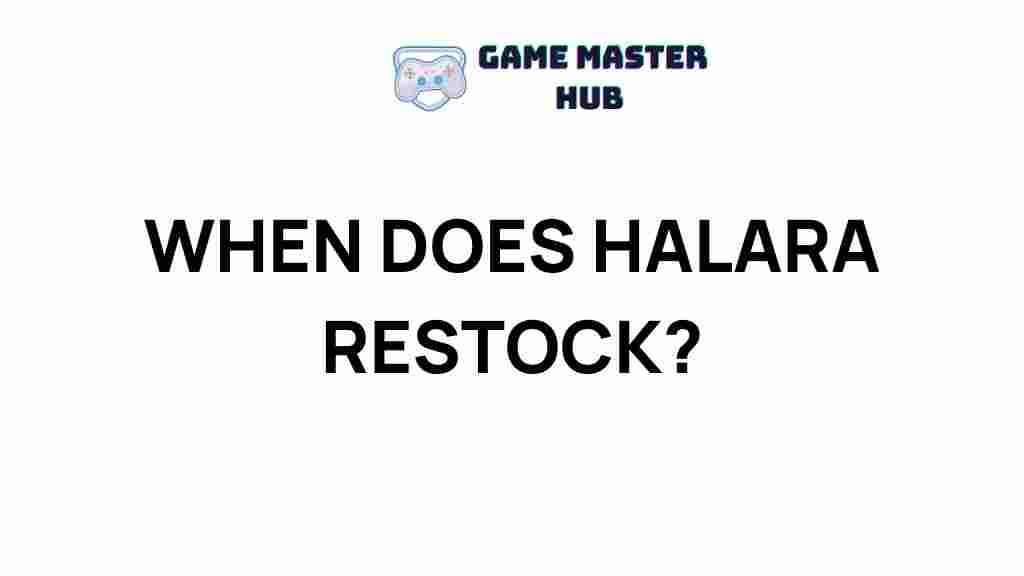 halara-restock-schedule