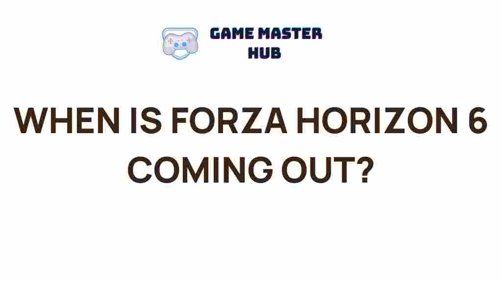 forza-horizon-6-release-date
