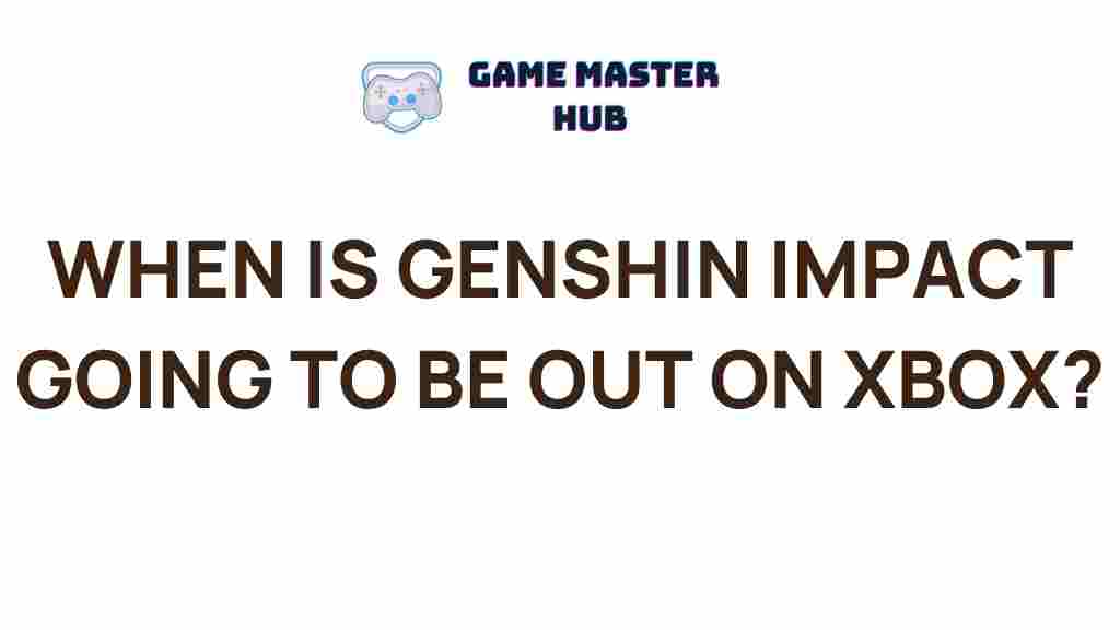 genshin-impact-xbox-release-date