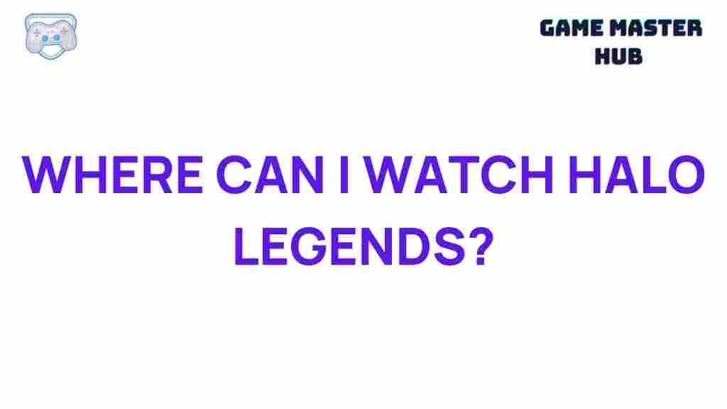 watch-halo-legends-streaming-platforms