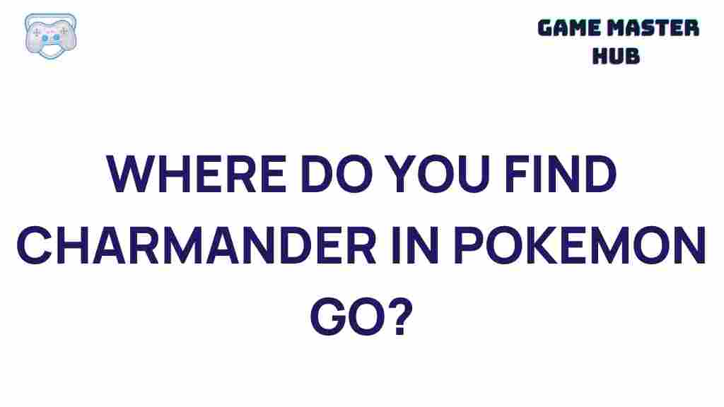 uncovering-charmander-pokemon-go