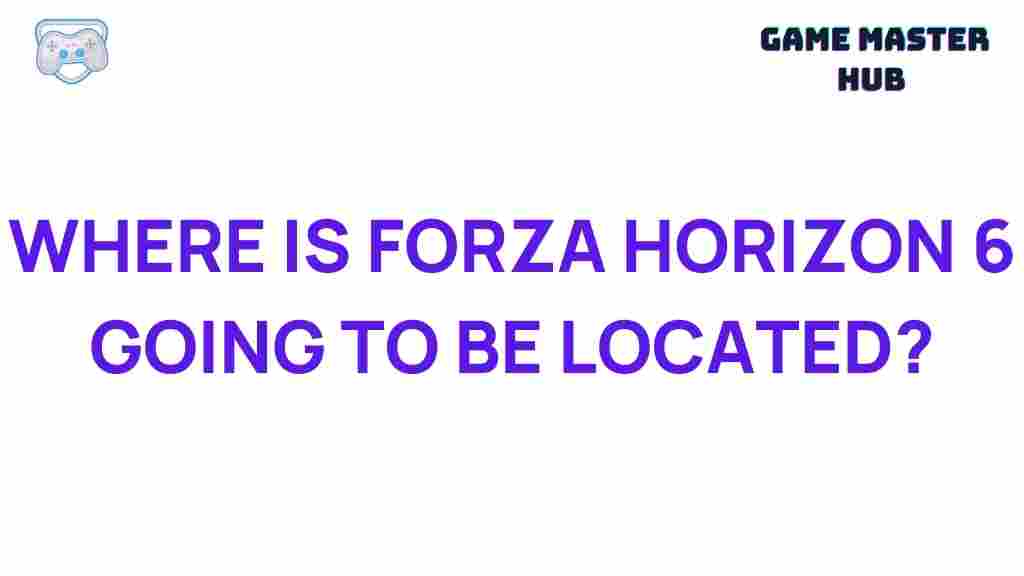 forza-horizon-6-location