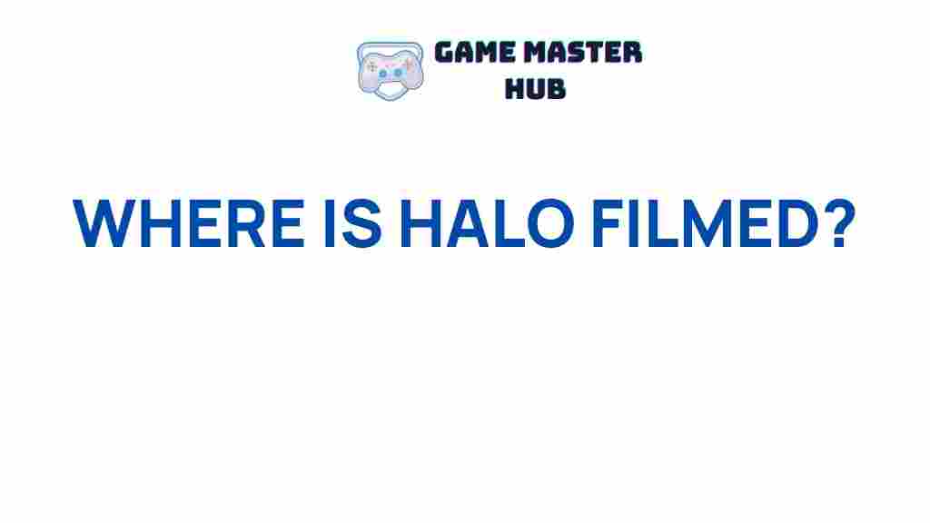 halo-filming-locations
