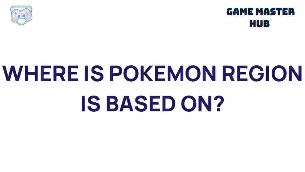 pokemon-regions-real-life-inspirations