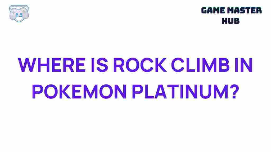 pokemon-platinum-rock-climb-location
