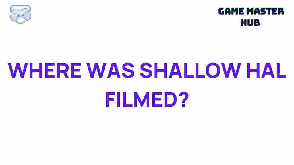 shallow-hal-filming-locations