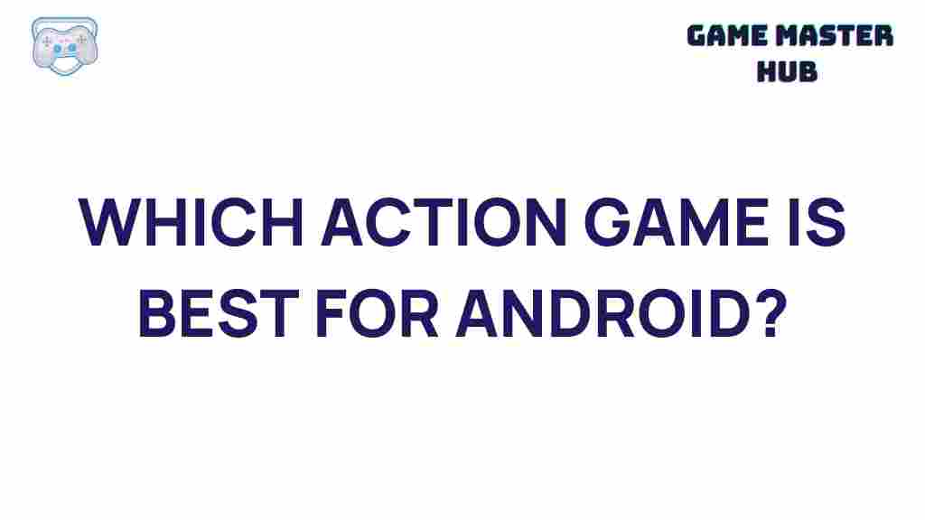 best-action-games-android