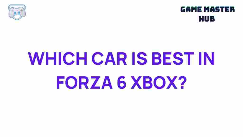 forza-6-xbox-best-car