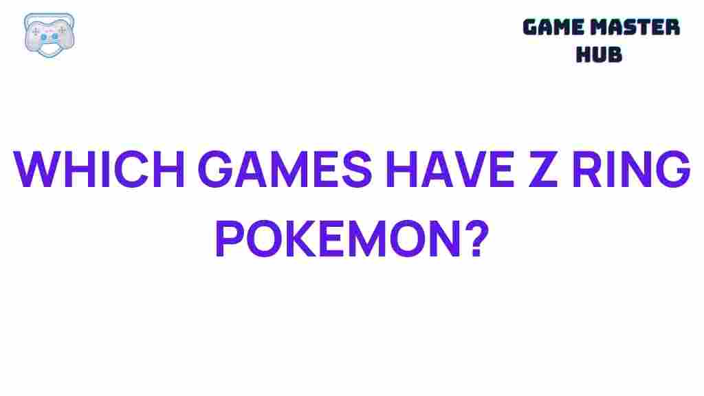 z-ring-pokemon-games