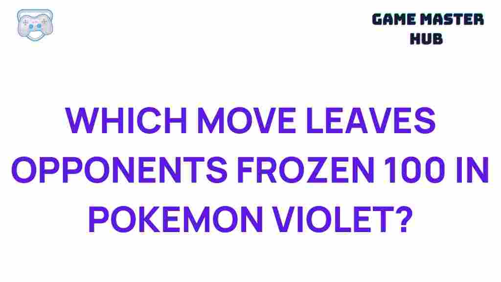 pokemon-violet-frozen-move