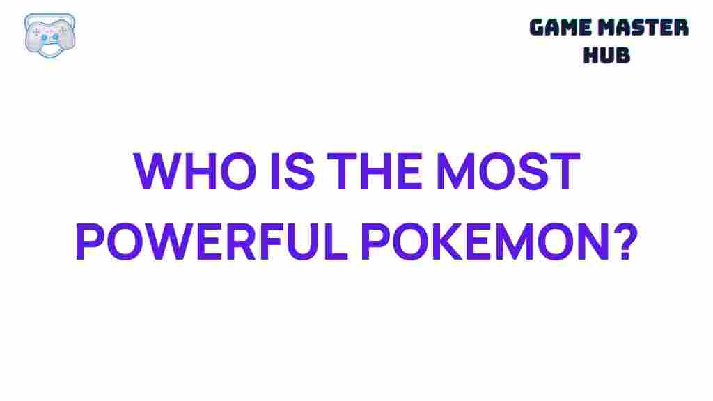 most-powerful-pokemon