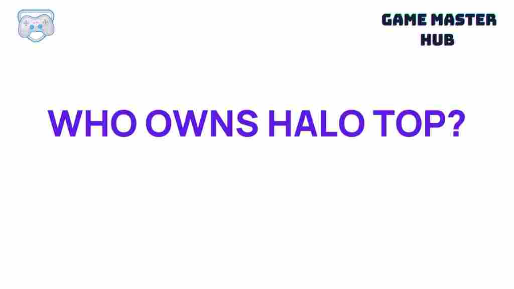 halo-top-ownership