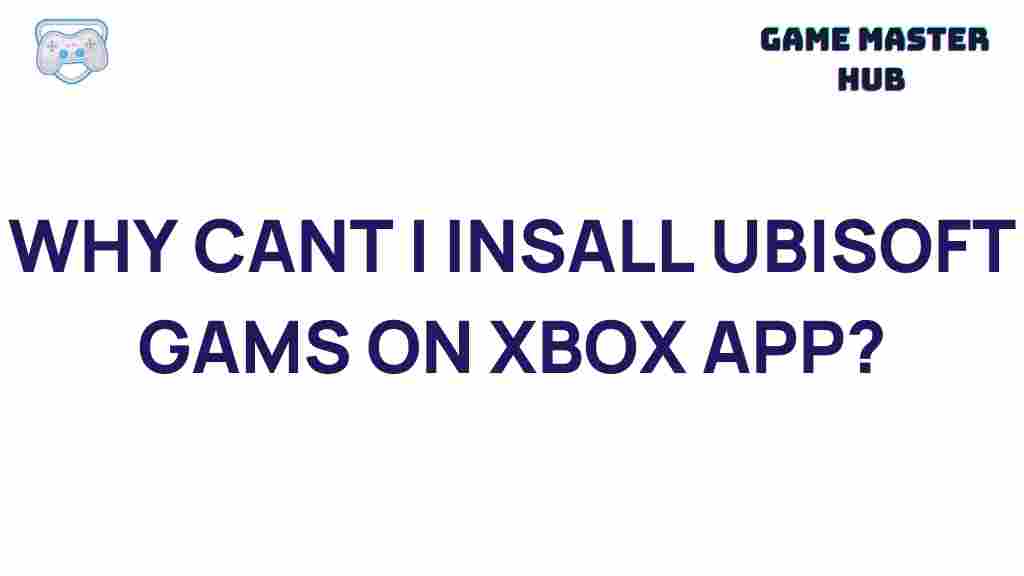 ubisoft-xbox-game-installation-troubleshooting