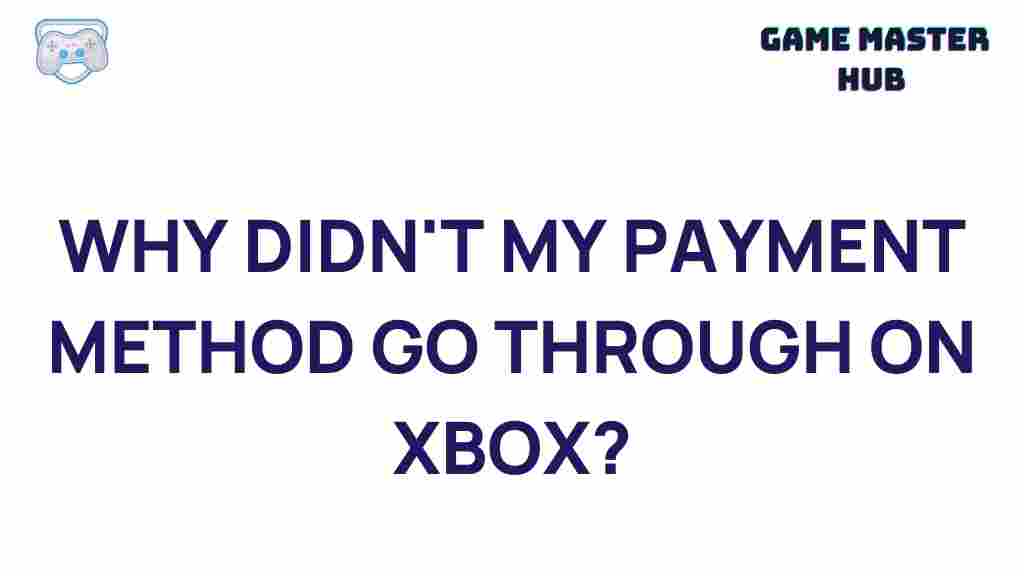 xbox-payment-method-failure