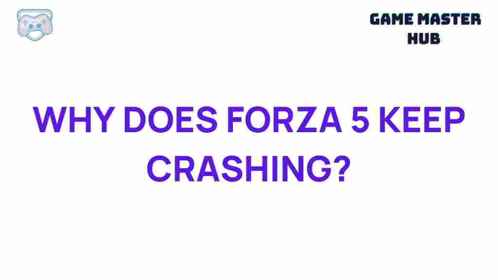 forza-5-crashing-troubleshooting