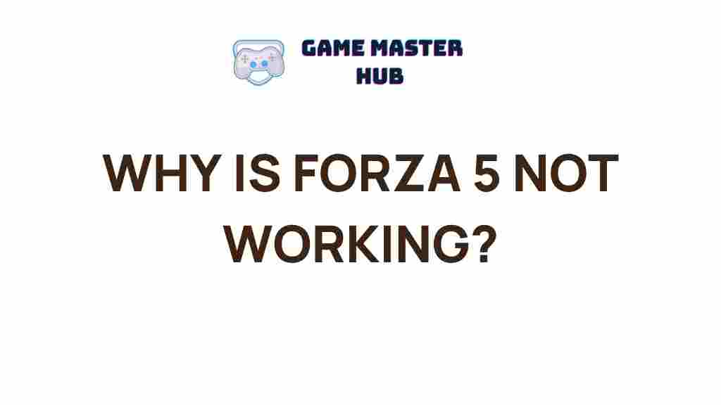 forza-5-not-working