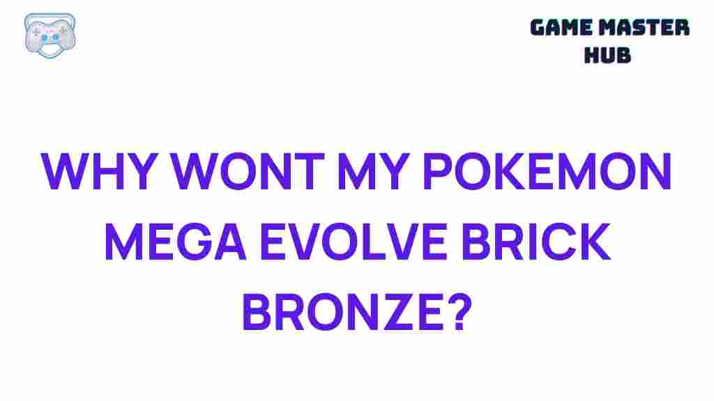 pokemon-mega-evolve-brick-bronze