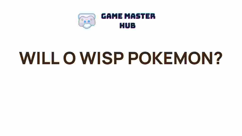 will-o-wisp-pokemon