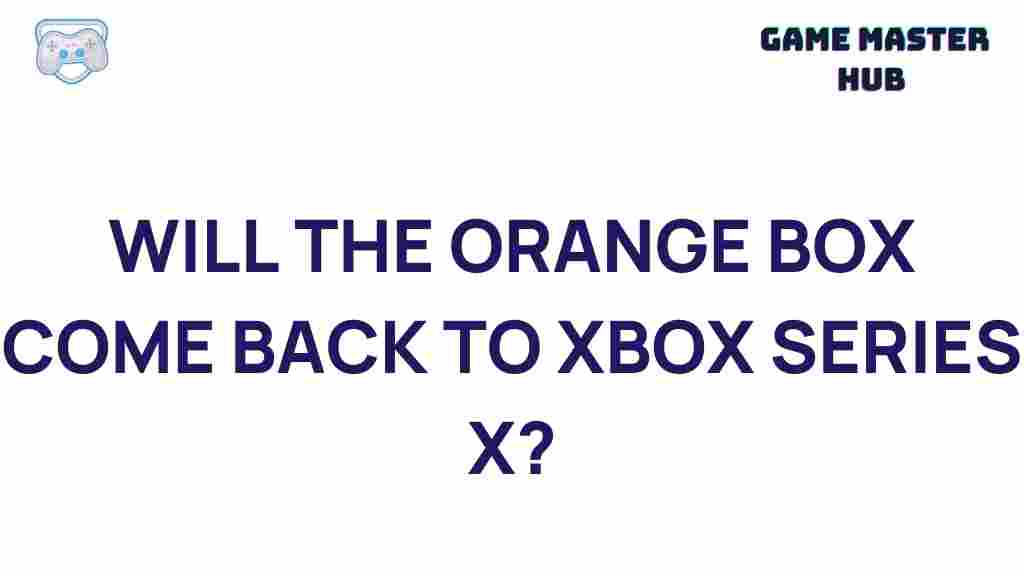 orange-box-xbox-series-x